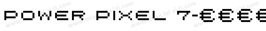 Power Pixel 7字体转换